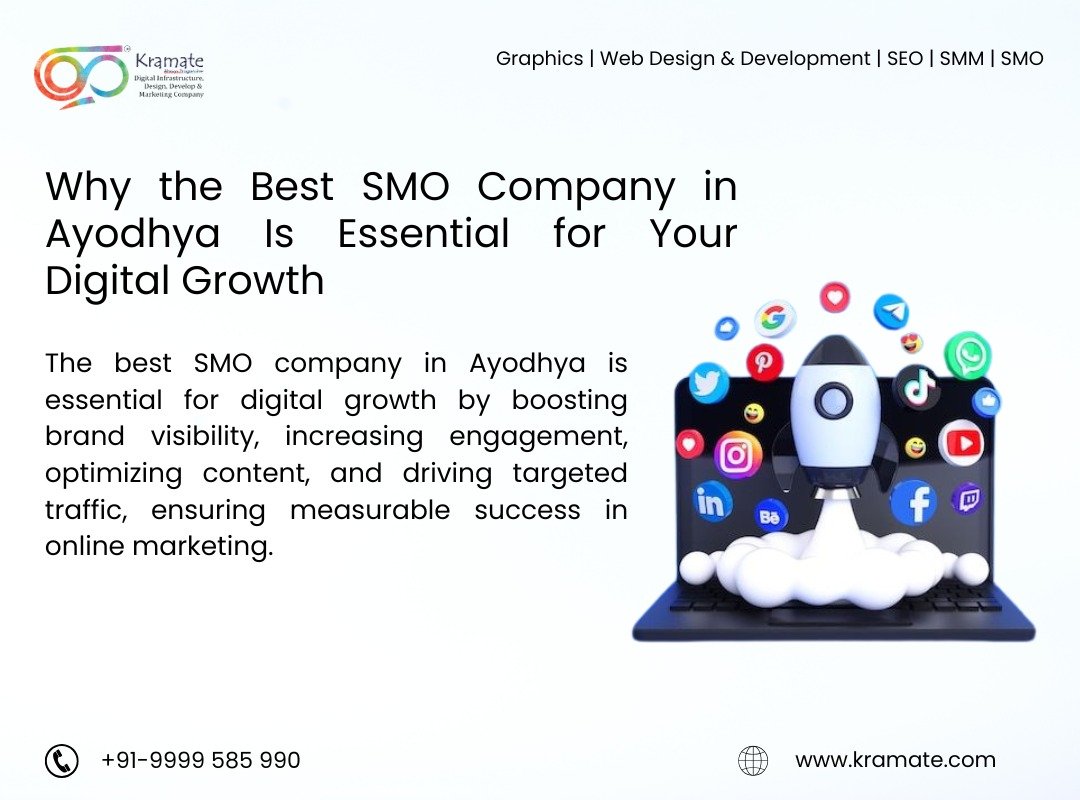 Why the Best SMO Company in Ayodhya Is Essential for Your Digital Growth