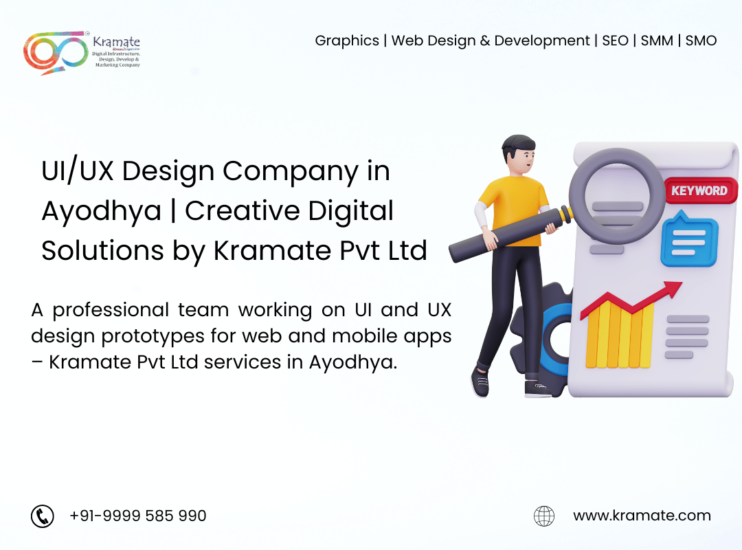 UI/UX Design Company in Ayodhya | Creative Digital Solutions by Kramate Pvt Ltd