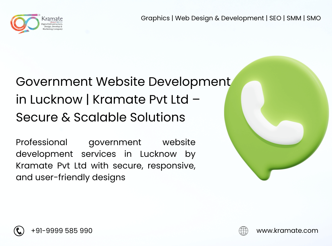 Government Website Development in Lucknow | Kramate Pvt Ltd – Secure & Scalable Solutions