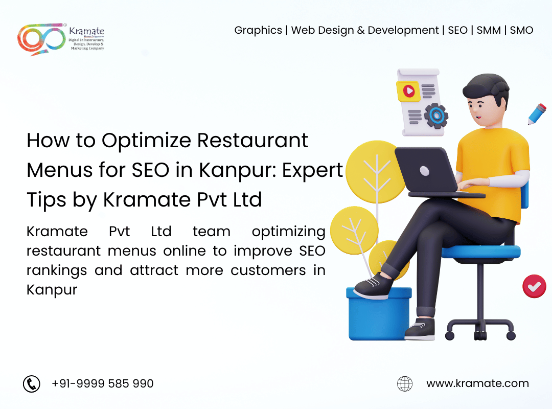 How to Optimize Restaurant Menus for SEO in Kanpur: Expert Tips by Kramate Pvt Ltd
