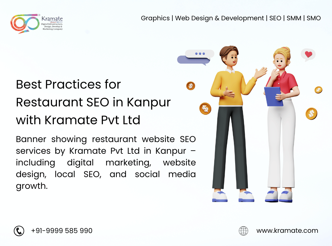 Best Practices for Restaurant SEO in Kanpur with Kramate Pvt Ltd
