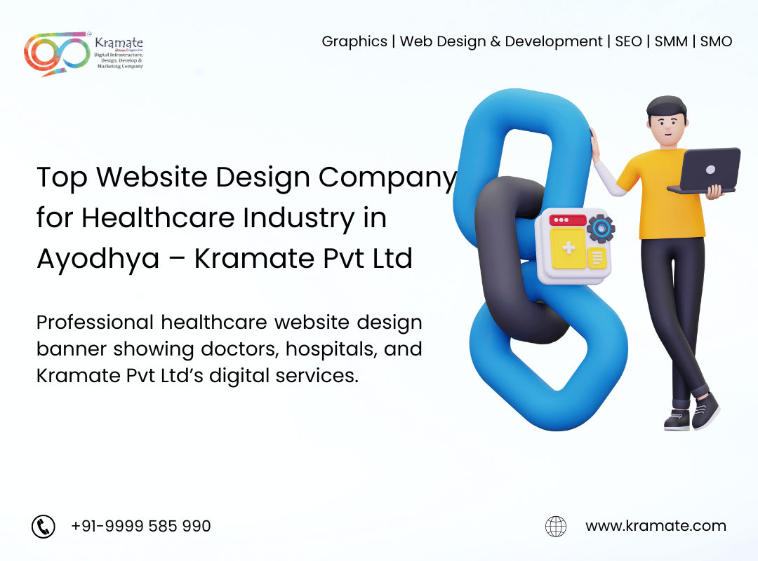 Top Website Design Company for Healthcare Industry in Ayodhya – Kramate Pvt Ltd